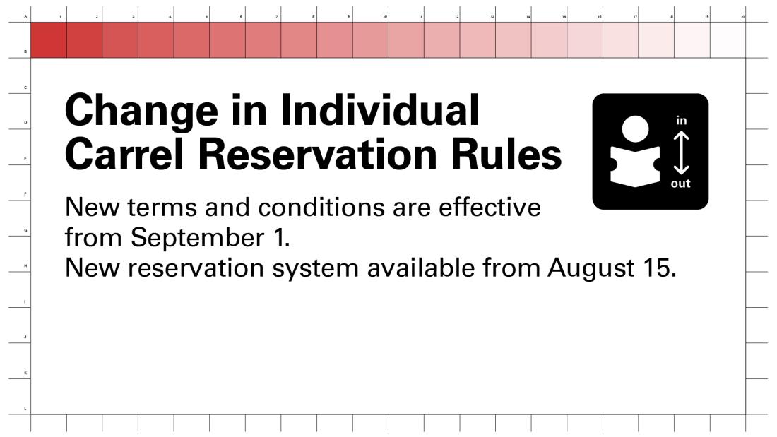 Change in Individual Carrels Reservation Rules