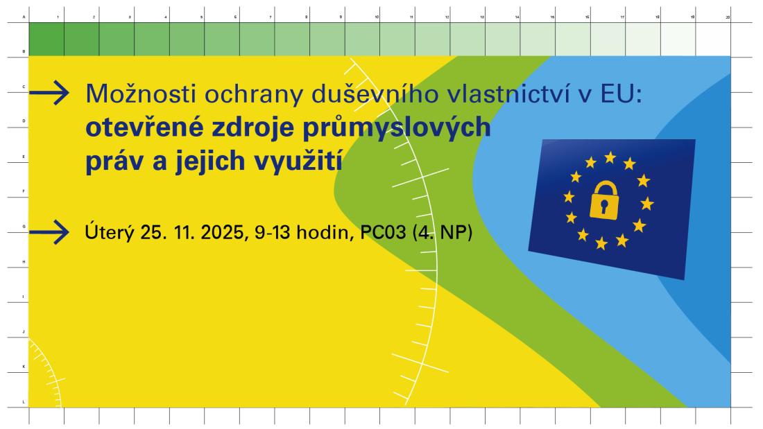 Seminář Možnosti ochrany duševního vlastnictví v EU